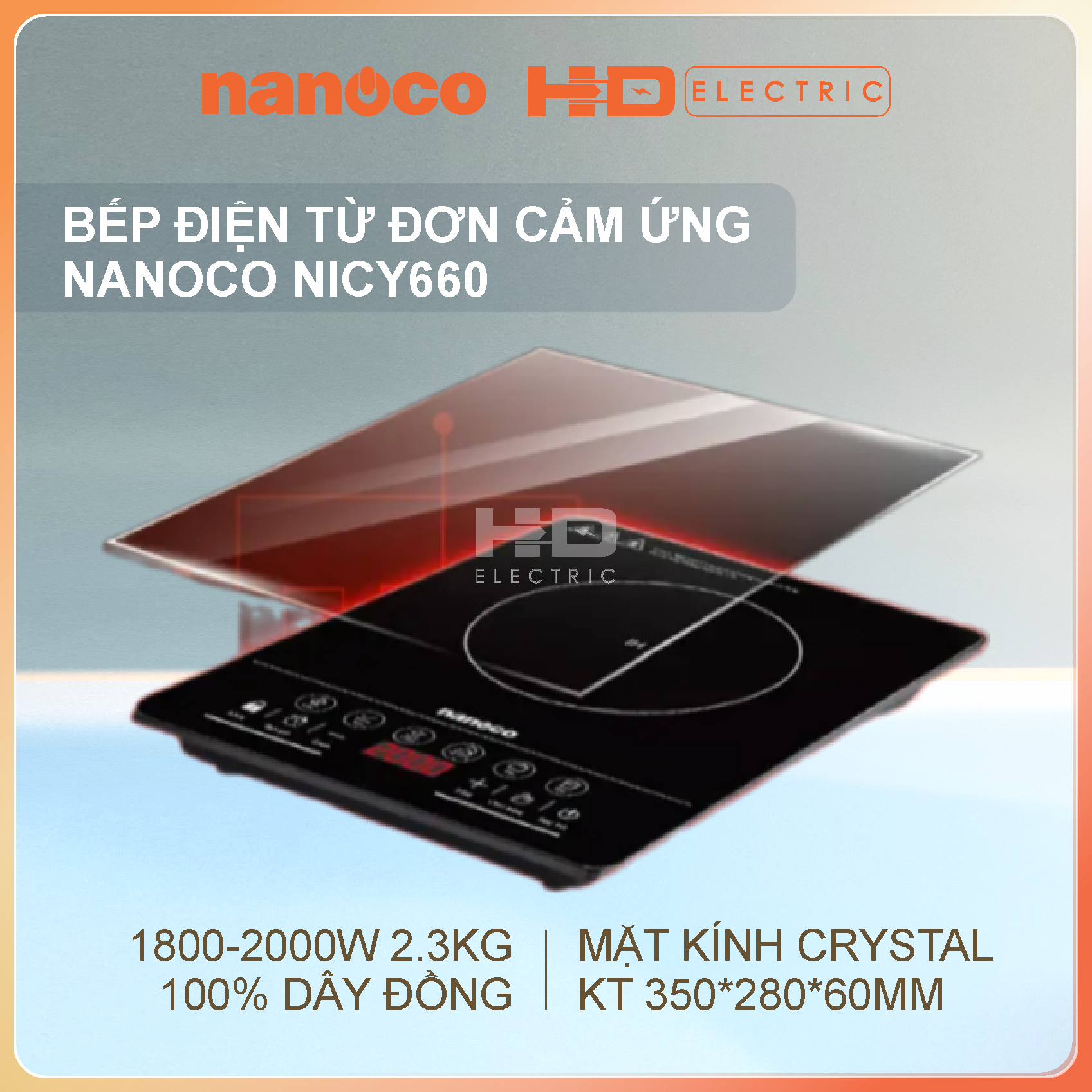 Bếp điện từ đơn Nanoco NICY660 2000W - Mặt kính Crystal